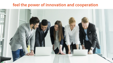 feel the power of innovation and cooperation
